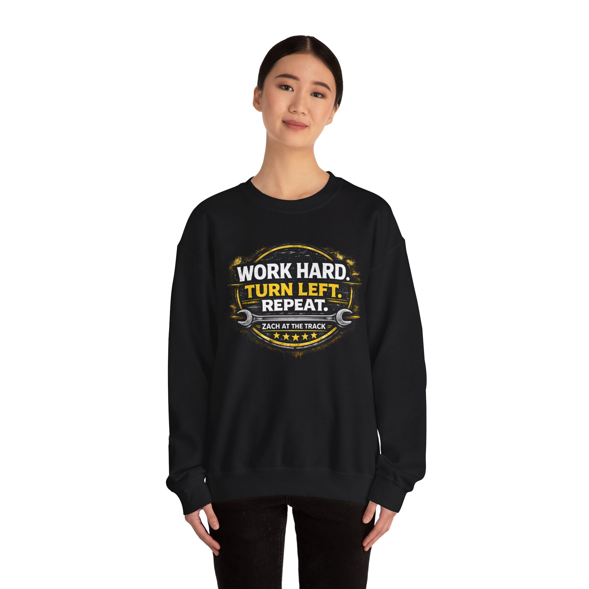 Work Hard Turn Left Repeat Unisex Crewneck