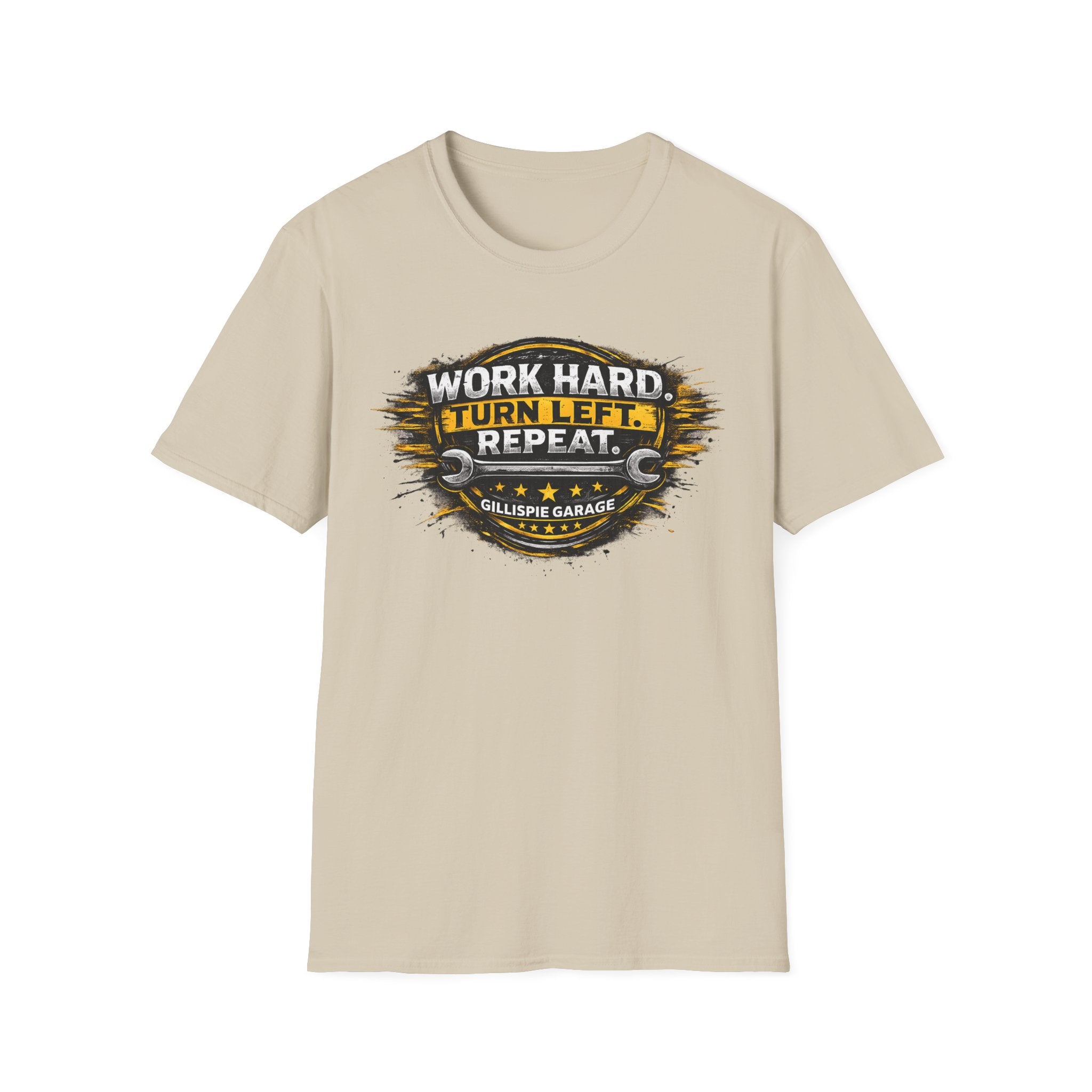 Work Hard Turn Left Repeat Unisex T-Shirt