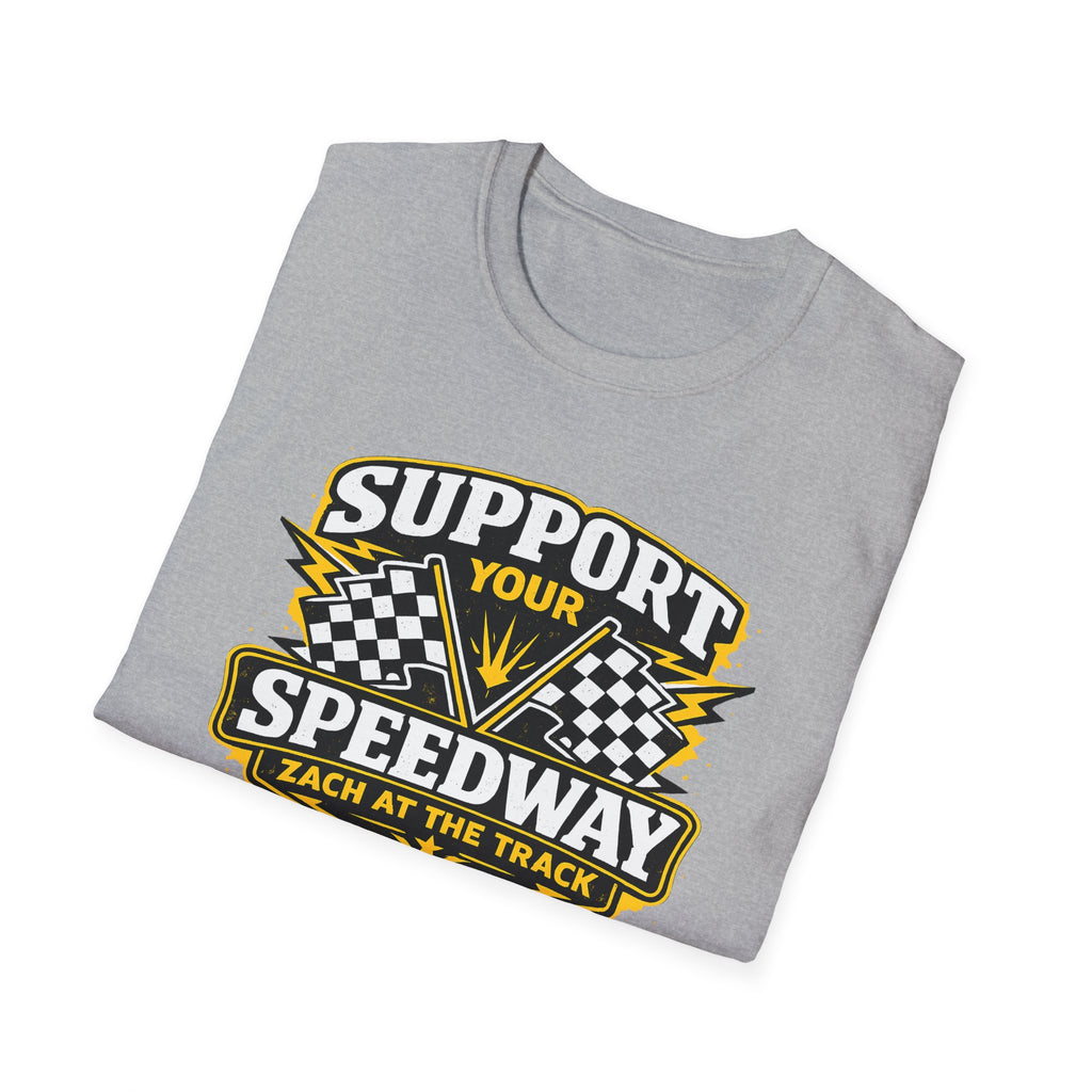 Support Your Speedway Unisex T-Shirt
