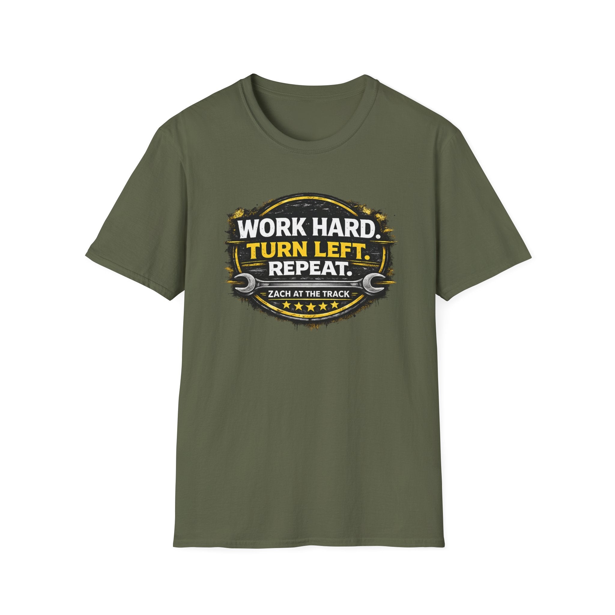 Work Hard Turn Left Repeat Unisex T-Shirt