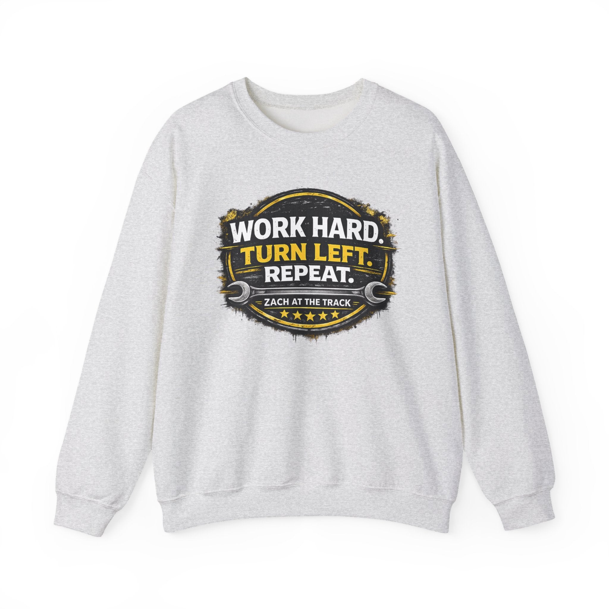 Work Hard Turn Left Repeat Unisex Crewneck