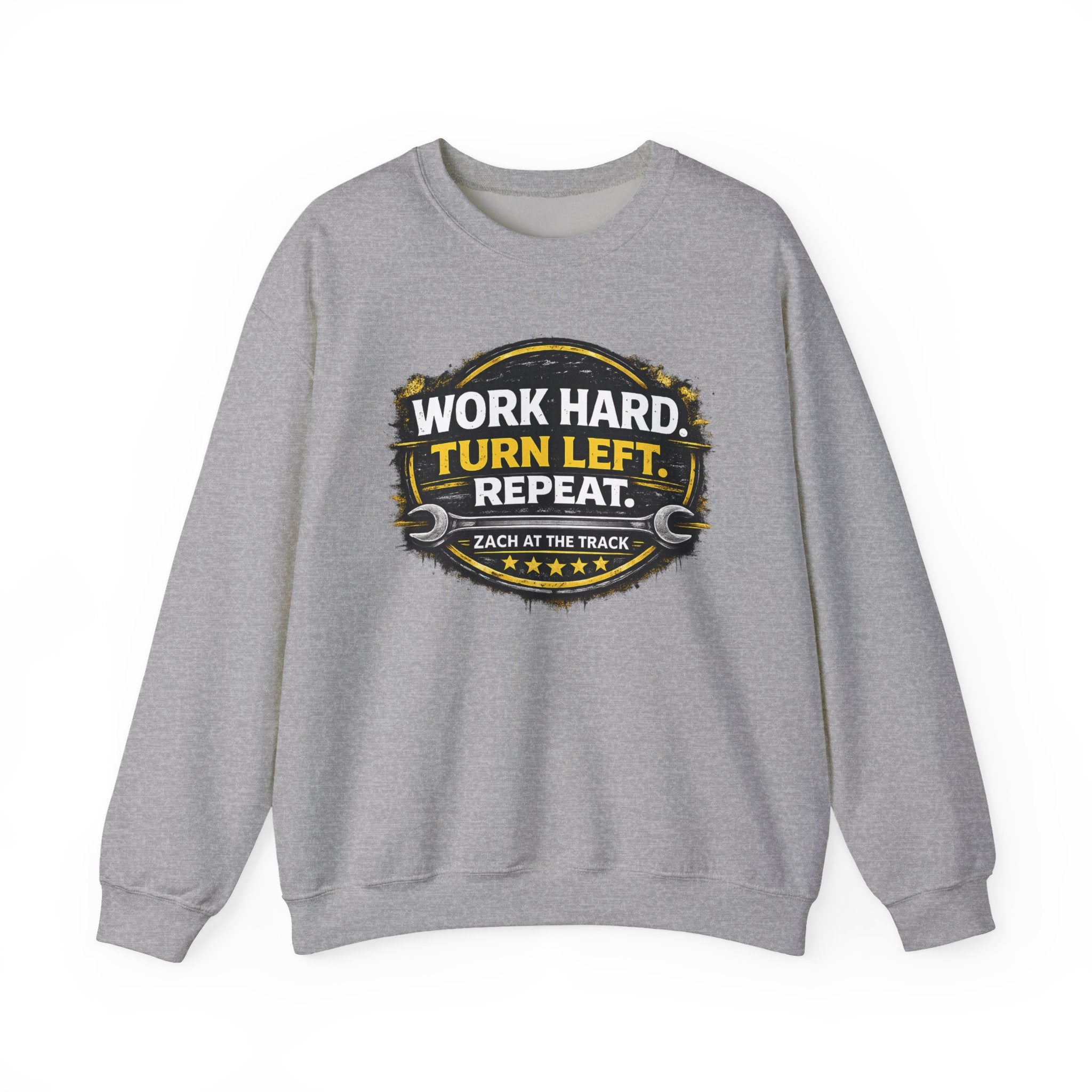Work Hard Turn Left Repeat Unisex Crewneck