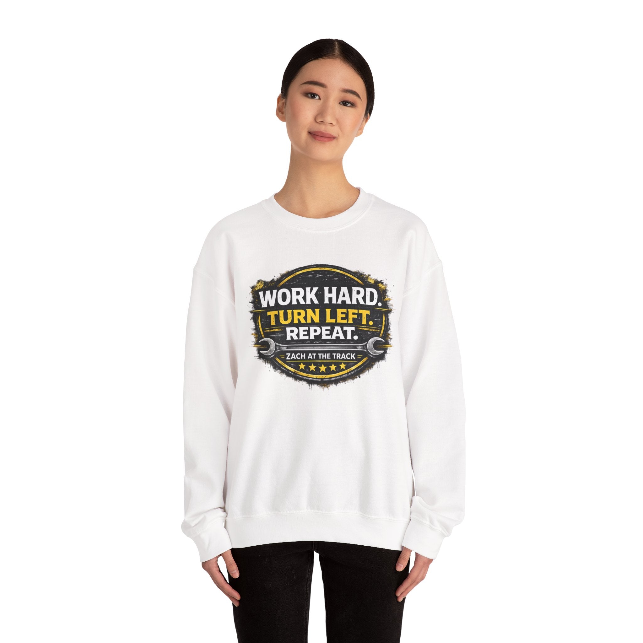 Work Hard Turn Left Repeat Unisex Crewneck