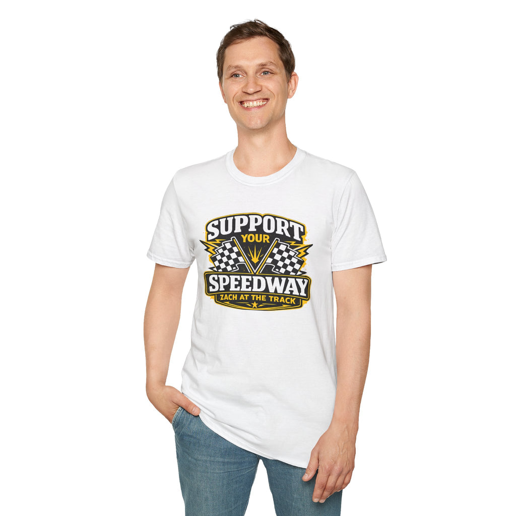 Support Your Speedway Unisex T-Shirt