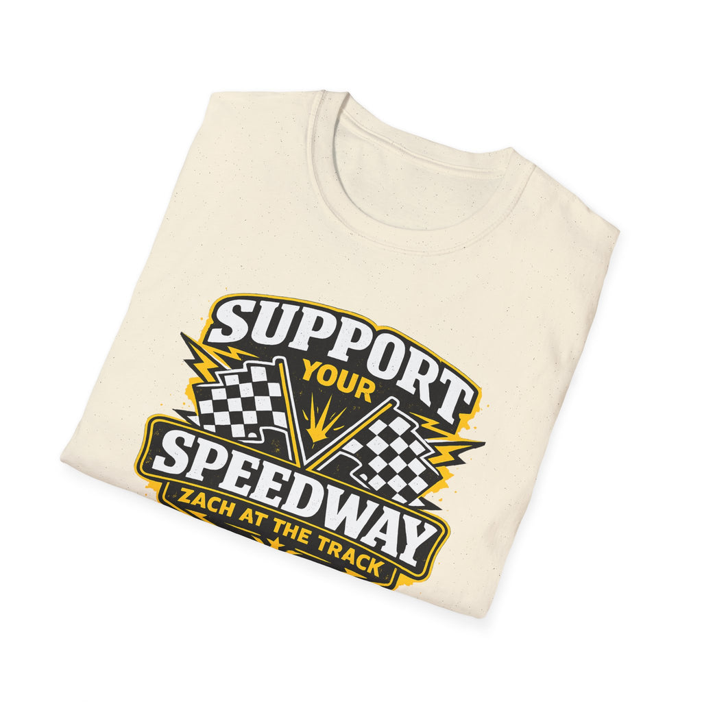 Support Your Speedway Unisex T-Shirt