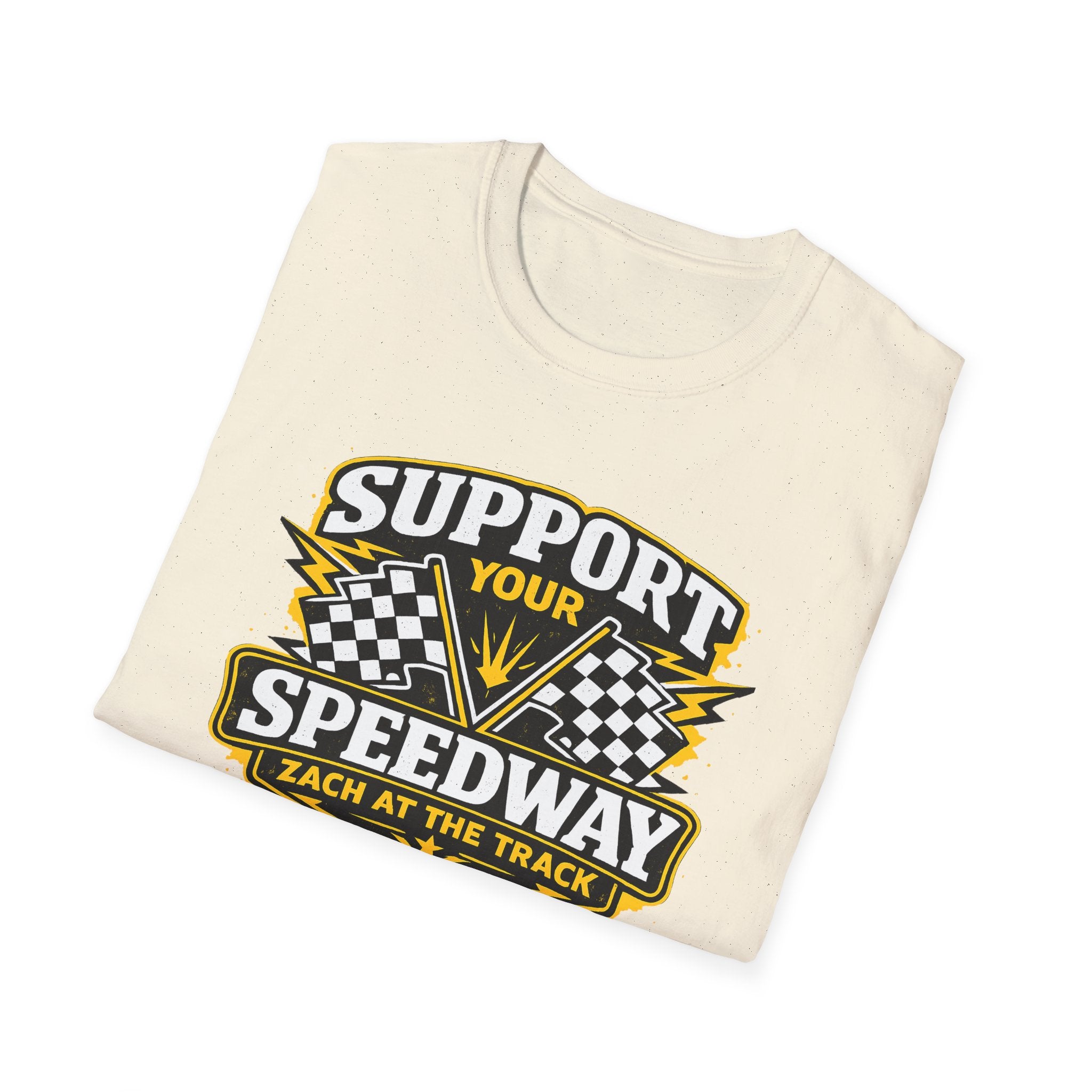 Support Your Speedway Unisex T-Shirt