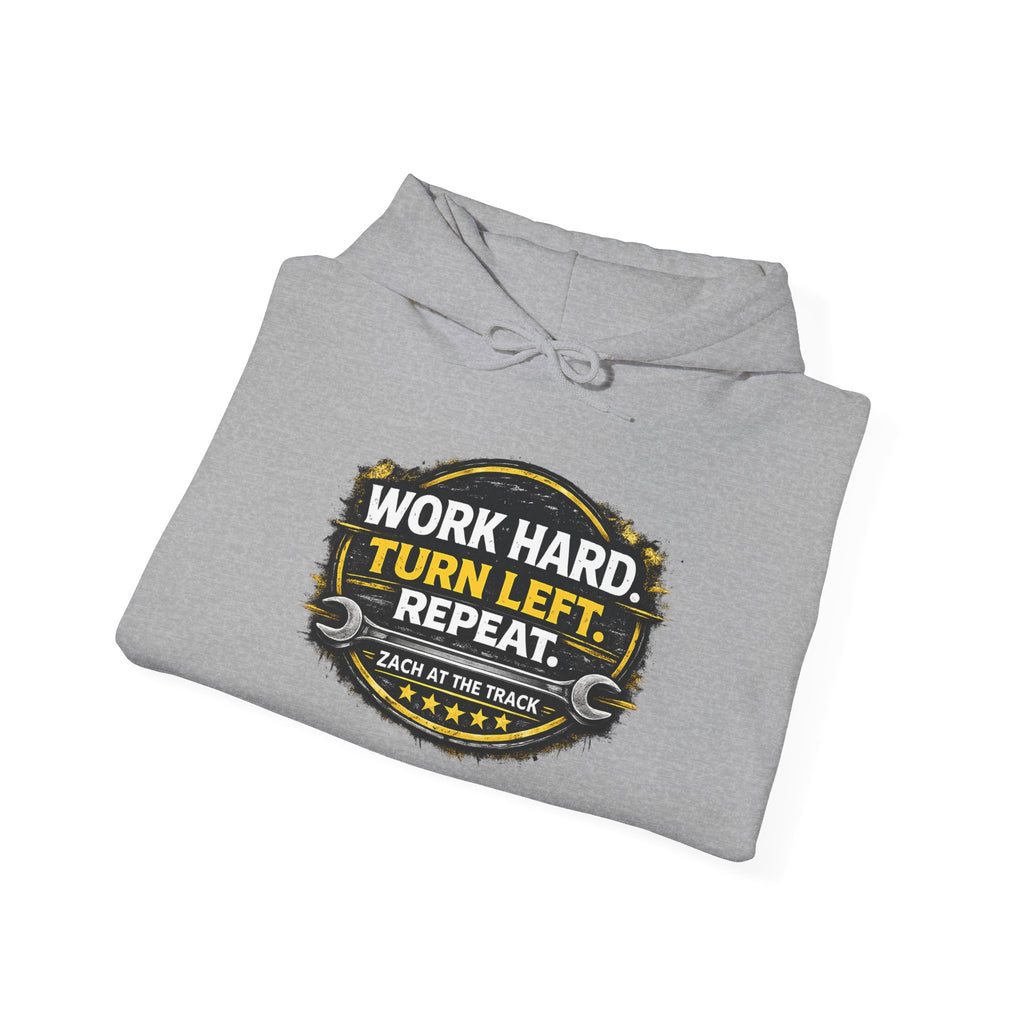 Work Hard Turn Left Repeat Unisex Hoodie
