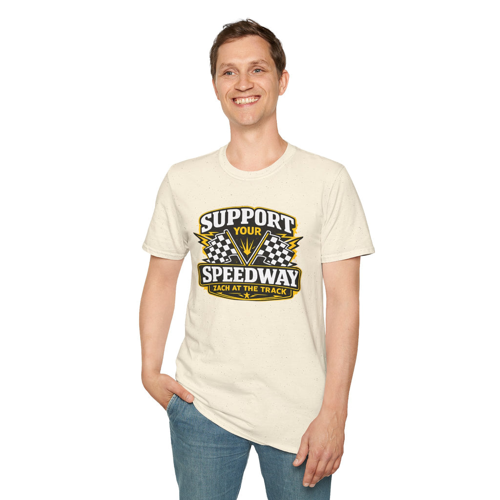 Support Your Speedway Unisex T-Shirt